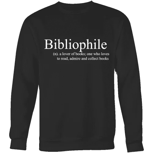 Bibliophile  Sweatshirt